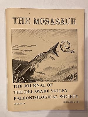 THE MOSASAUR, Journal of the Delaware Valley Paleontological Society, Vol. II, 1984