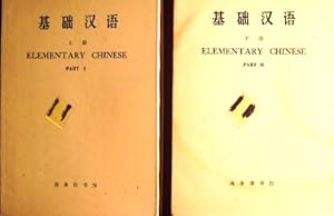 Seller image for Elementary chinese. This book is intended for the use of [English-speaking] beginners who are learning Chinese as a foreign language. It aims at the practical skills of speaking and reading Chinese, and not at a comprehensive and systematic knowledge of Chinese grammar. This is Part 1, which consists of 36 Lessons, all with general commentary in English. [Paraphrased from Explanatory Notes, which also appears in Chinese] for sale by FIRENZELIBRI SRL