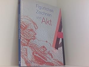 Imagen del vendedor de Figrliches Zeichnen und Akt (Zeichenschule) [aus dem Span. bertr. von Christa L. Cordes. Hrsg.: Ma Fernanda Canal. Texte: Gabriel Martn Roig. Durchfhrung der bungen: Marta Bermejo Teixidor . Fotogr.: Nos & Soto] a la venta por Book Broker