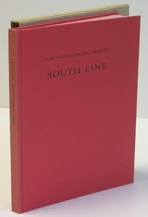 Seller image for South line. First Edition. Of a total edition of 250 copies, this is one of 100 bound in boards, printed in Italy on Magnani rag paper, designed by Martino Mardersteig, printed from Dante type for sale by FIRENZELIBRI SRL