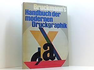 Seller image for Bruckmann's Handbuch der modernen Druckgraphik. Karl Bachler; Hanns Dnnebier. [Farbholzschnitt von Josua Reichert] for sale by Book Broker