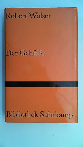 Der Gehülfe : Roman. Bibliothek Suhrkamp ; Band. 490,