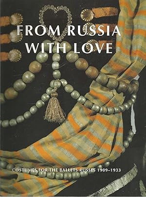 Immagine del venditore per From Russia With Love - Costumes for the Ballets Russes 1909-1933 venduto da Turn The Page Books