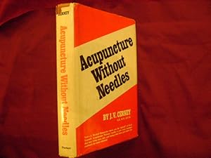 Seller image for Acupuncture Without Needles. for sale by BookMine