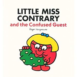 Imagen del vendedor de Little Miss Contrary and the Confused Guest a la venta por WeBuyBooks