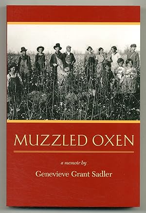 Seller image for Muzzled Oxen: A Memoir for sale by Between the Covers-Rare Books, Inc. ABAA