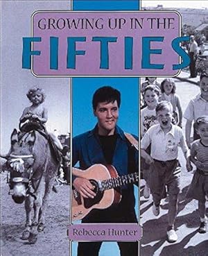 Seller image for In The Fifties (Growing Up) for sale by WeBuyBooks