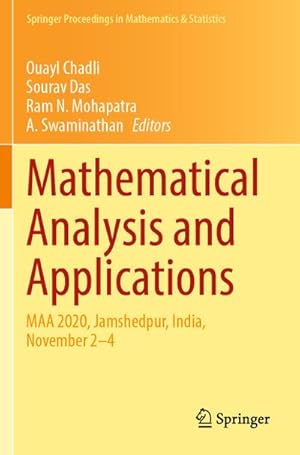 Seller image for Mathematical Analysis and Applications : MAA 2020, Jamshedpur, India, November 24 for sale by AHA-BUCH GmbH