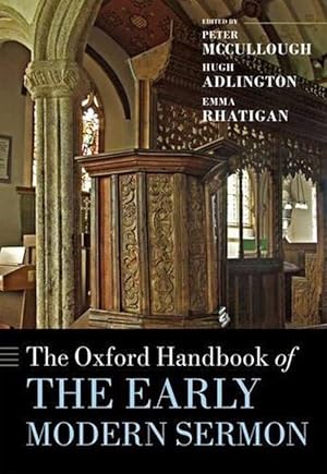 Image du vendeur pour The Oxford Handbook of the Early Modern Sermon (Hardcover) mis en vente par Grand Eagle Retail