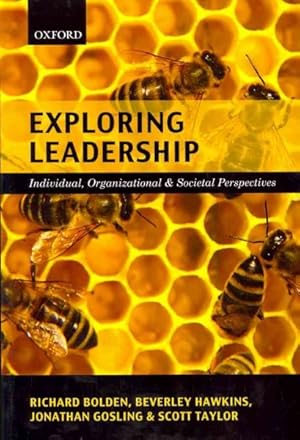 Seller image for Exploring Leadership : Individual, Organizational, and Societal Perspectives for sale by GreatBookPricesUK