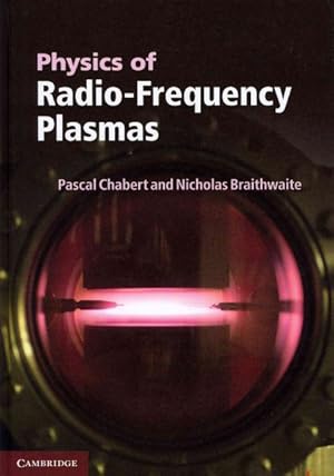 Seller image for Physics of Radio-Frequency Plasmas for sale by GreatBookPricesUK
