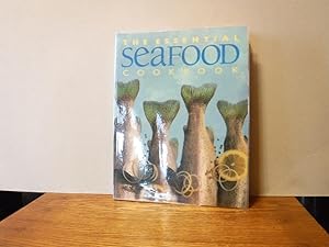 Seller image for The Essential Seafood Cookbook for sale by Old Scrolls Book Shop