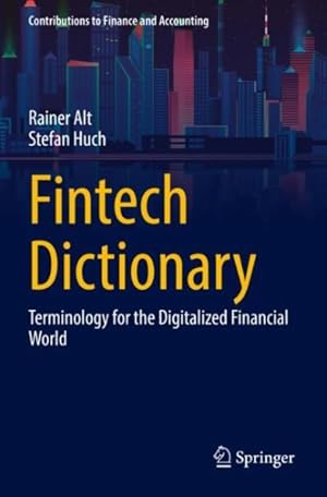 Imagen del vendedor de Fintech-lexikon : Terminology for the Digitalized Financial World a la venta por GreatBookPrices
