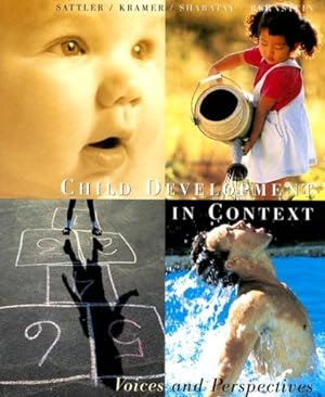 Bild des Verkufers fr Child Development in Context: Voices and Perspectives zum Verkauf von WeBuyBooks