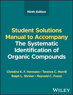 Imagen del vendedor de Systematic Identification of Organic Compounds a la venta por GreatBookPricesUK