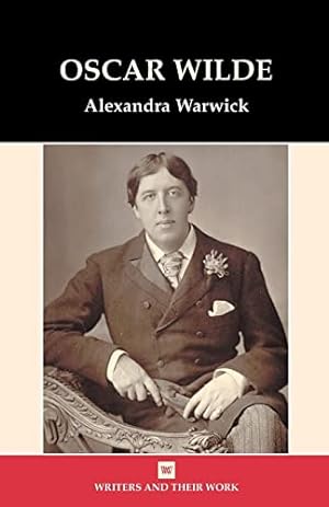 Seller image for Oscar Wilde (Writers & Their Work) (Writers & Their Work) (Writers & Their Work) (Writers and their Work) for sale by WeBuyBooks