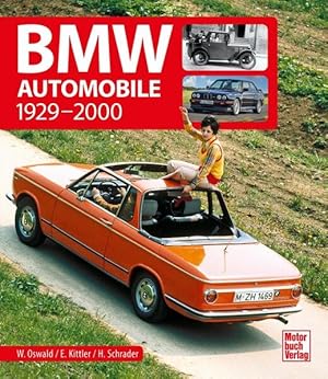 Bild des Verkufers fr BMW Automobile 1929-2000 zum Verkauf von primatexxt Buchversand