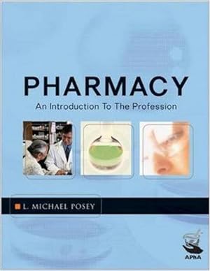 Bild des Verkufers fr Pharmacy: An Introduction to the Profession zum Verkauf von WeBuyBooks