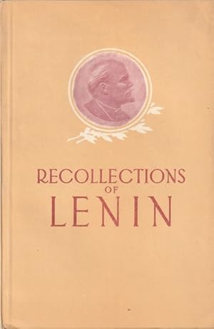 Image du vendeur pour Recollections of Lenin mis en vente par Goulds Book Arcade, Sydney