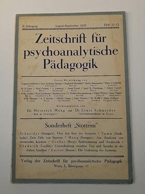 Bild des Verkufers fr Zeitschrift fr psychoanalytische Pdagogik. Sonderheft "Stottern". II. Jahrgang, August - September 1928, Heft 11/12. zum Verkauf von ANTIQUARIAT Franke BRUDDENBOOKS