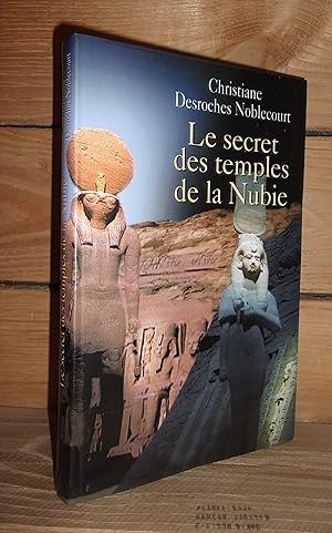 Seller image for LE SECRET DES TEMPLES DE LA NUBIE for sale by Planet's books