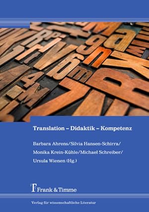 Seller image for Translation - Didaktik - Kompetenz. for sale by Antiquariat Thomas Haker GmbH & Co. KG