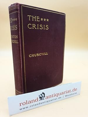 The Crisis by Winston Churchill. With illustrations by Howard Chandler Christy.