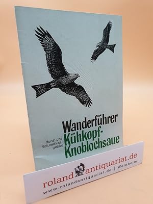 Wanderführer durch das Naturschutzgebiet Kühkopf-Knoblochsaue