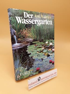 Seller image for Der Wassergarten for sale by Roland Antiquariat UG haftungsbeschrnkt