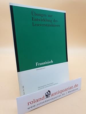 Französisch - Übungen zur Entwicklung des Leseverständnisses.