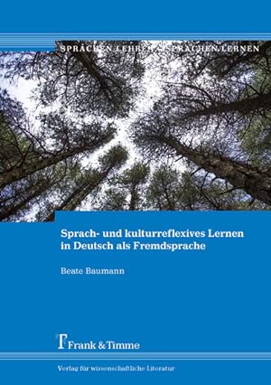 Seller image for Sprach- und kulturreflexives Lernen in Deutsch als Fremdsprache. (=Sprachen lehren - Sprachen lernen ; Band 7). for sale by Antiquariat Thomas Haker GmbH & Co. KG