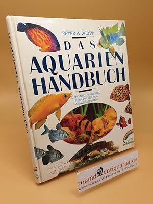 Seller image for Das Aquarien-Handbuch for sale by Roland Antiquariat UG haftungsbeschrnkt