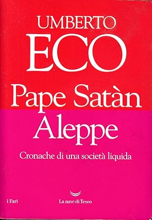 Pape Satàn Aleppe Cronache di una società liquida