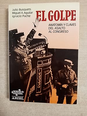 Imagen del vendedor de EL GOLPE - anatomia y claves del asalto al Congreso - 1 EDICION a la venta por Gibbon Libreria