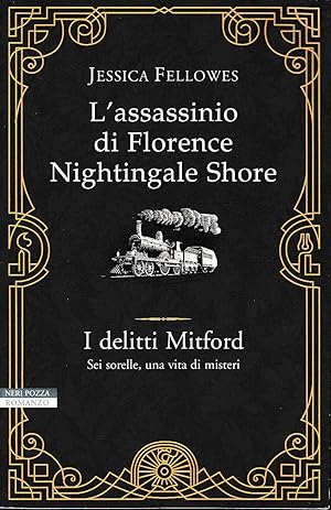 Immagine del venditore per L'assassinio di Florence Nightingale Shore. I delitti Mitford venduto da Laboratorio del libro