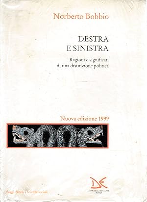 Destra e sinistra. Ragioni e significati di una distinzione politica