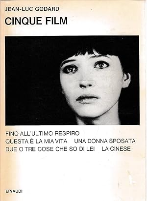 Cinque film. Fino all'ultimo respiro - Questa è la mia vita - Una donna sposata - Due o tre cose ...