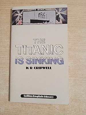 Seller image for THE TITANIC IS SINKING, level 2 for sale by Gibbon Libreria