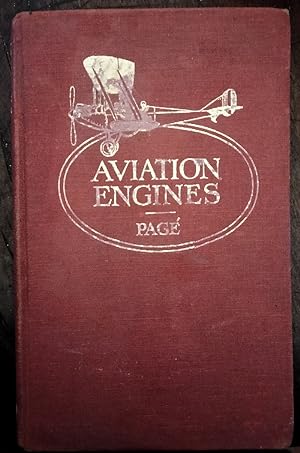 Image du vendeur pour Aviation Engines Design Construction Operation And Repair mis en vente par AU SOLEIL D'OR Studio Bibliografico
