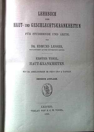 Lehrbuch der Haut- und Geschlechtskrankheiten für Studierende und Ärzte - Teil I: Haut-krankheiten.