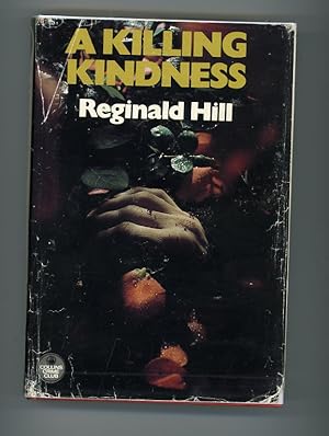 Image du vendeur pour A KILLING KINDNESS (First edition) mis en vente par Orlando Booksellers