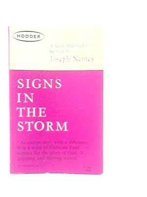 Bild des Verkufers fr Signs in the Storm zum Verkauf von World of Rare Books