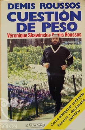 Seller image for Demis Roussos. Cuestin de peso for sale by LIBRERA SOLN