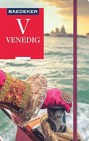 Baedeker Reiseführer Venedig - mit praktischer Karte EASY ZIP :