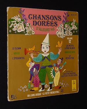 Bild des Verkufers fr Chansons dores d'aujourd'hui (volume 12) zum Verkauf von Abraxas-libris