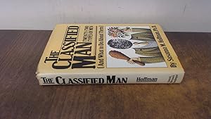 Seller image for The Classified Man: Twenty-Two Types of Men (And What to Do About Them) for sale by BoundlessBookstore