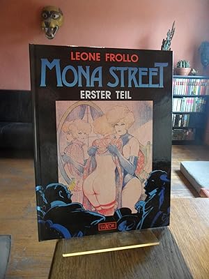 Seller image for Mona Street. Erster Teil. for sale by Antiquariat Floeder