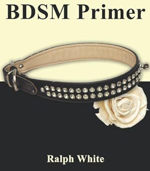 Bild des Verkufers fr BDSM Primer zum Verkauf von WeBuyBooks