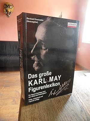 Das große Karl May Figurenlexikon. Die Figuren Karl Mays nach den Texten der Erstausgaben. Dritte...