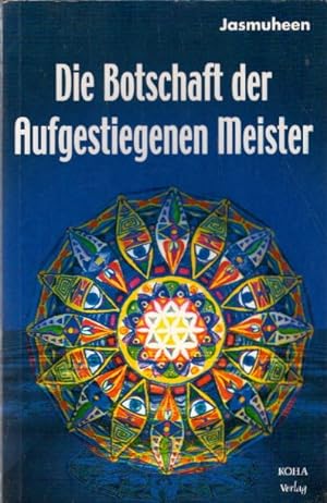 Immagine del venditore per Die Botschaft der Aufgestiegenen Meister venduto da AMAHOFF- Bookstores